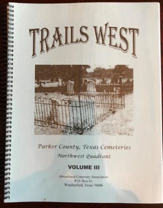 Trails West - Volume III