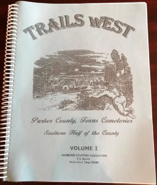 Trails West - Volume I